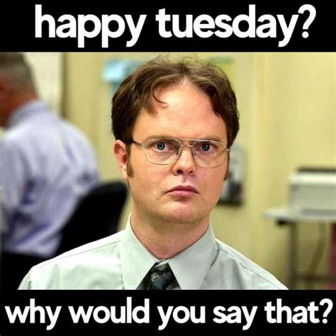 tuesday work meme|tuesday work inspiration memes.